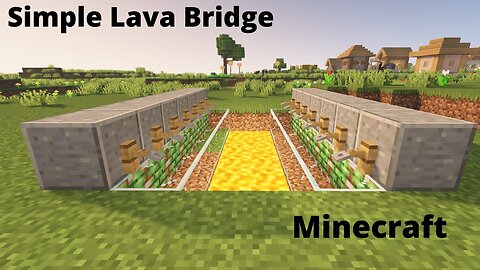 Minecraft || Simple Working Lava Bridge || how to make working Lava Bridge in minecraft