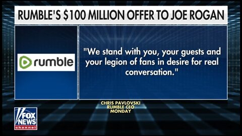 Fox On Rumble's $100 Million Dollar Offer To Rogan