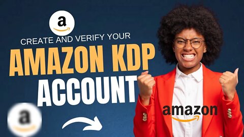How to Create and Verify Amazon Kdp Account in Nigeria [2022 Step by Step Guide] #amazonkdp #amazon