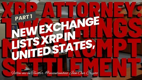 New Exchange LISTS XRP IN UNITED STATES, DESPITE SEC LAWSUIT