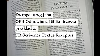 Ewangelia wg Jana OBB Odnowiona Biblia Brzeska przekład z: TR Scrivener Textus Receptus