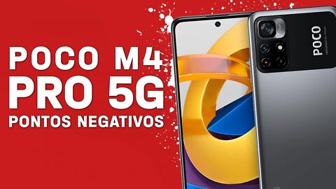 Poco M4 PRO 5G - Pontos Negativos que você PRECISA SABER!