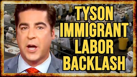 Is Immigrant Hiring The WRONG REASON To BOYCOTT Tyson Foods?