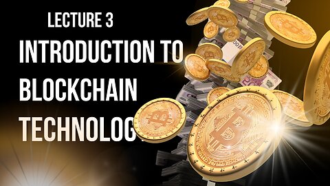 Unveiling the Future: An Introduction to Blockchain Technology and Cryptocurrency