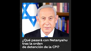 ¿Qué pasará con Netanyahu y los líderes de Hamás tras la orden de detención de la CPI?