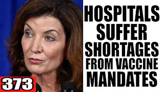 373. Hospitals SUFFER Shortages from Vaccine Mandate