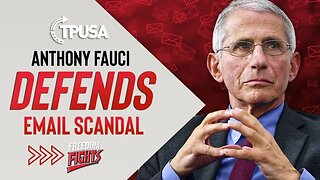 Anthony Fauci DEFENDS Email Scandal and BLAMES Donald Trump!