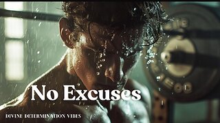 NO EXCUSES - GOD HAS A PLAN - Best Motivational Video