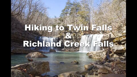 Richland Creek Wilderness- Twin and Richland Falls