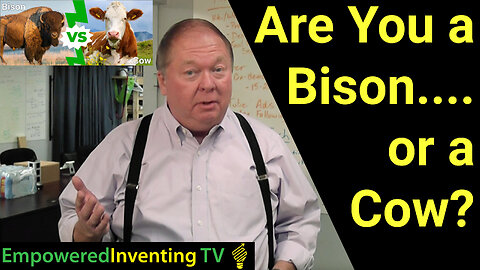 Are You a Bison….or a Cow?