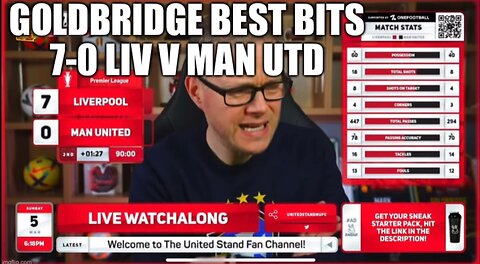 Goldbridge Best Bits Liverpool vs Manchester United 7-0