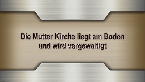 Die Mutter Kirche liegt am Boden und wird vergewaltigt