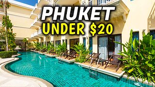 Top 8 Best Cheap Hotels in Phuket, Thailand (Under $20)