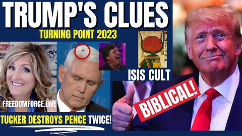 Trump Clues-Biblical! Pence-Not My Concern, ISIS 7-16-23