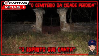 "O Cemitério da Cidade Perdida - O Espírito que Canta"-EP 70