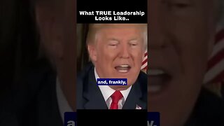 What TRUE Leadership Looks Like..The US Had a LEADER.