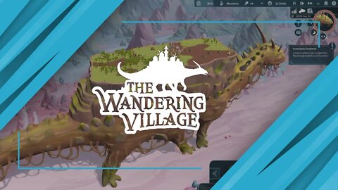 COMING TO EARLY ACCESS! The Wandering Village Ep 02 - Requin87