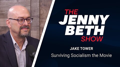 Jake Tower: Surviving Socialism the Movie