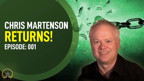 Chris Martenson Returns!