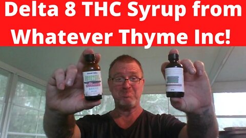 Delta 8 THC Syrup from Whatever Thyme Inc!