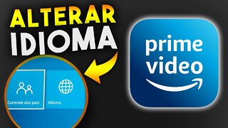 Como MUDAR IDIOMA do app AMAZON PRIME VÍDEO na Smart TV
