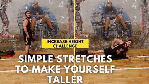 MAXIMIZE HEIGHT POTENTIAL WITH THE ULTIMATE STRETCHING ROUTINE FOR IMPROVED POSTURE