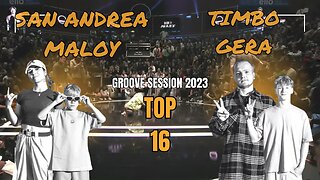 SAN ANDREA / MALOY VS TIMBO / GERA | TOP 16 KID/ADULT | GROOVE SESSION 2023