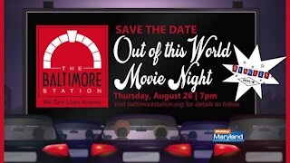 Baltimore Station - Out Of This World Movie Night