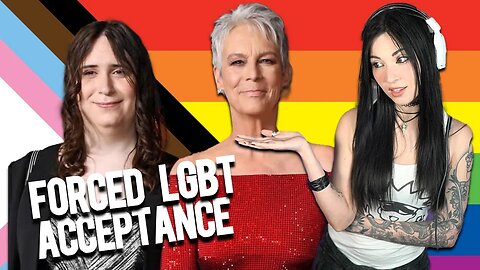 Jamie Lee Curtis Promotes Forcing LGBT Acceptance