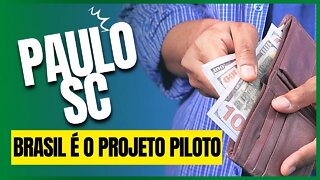 PAULO-SC Brasil é o Projeto Piloto