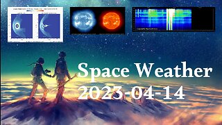 Space Weather 14.04.2023