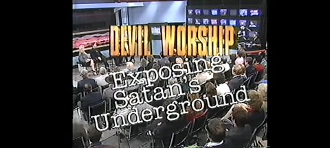 DEVIL WORSHIP Exposing Satan's Underground Part 2 OF 8