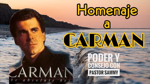 Homenaje a CARMAN = Pionero de la Música Cristiana