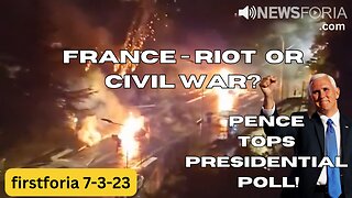 France - Riot or Civil War? PLUS Pence Tops Presidential Poll!
