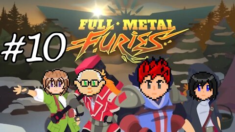 Full Metal Furies #10: Wormy Blurmy Wriggly Jiggly