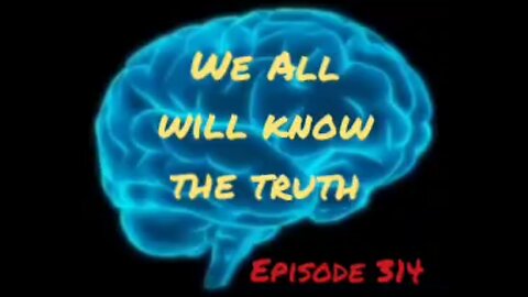 WE ALL WILL KNOW THE TRUTH - WAR FOR YOUR MIND - Episode 314 with HonestWalterWhite