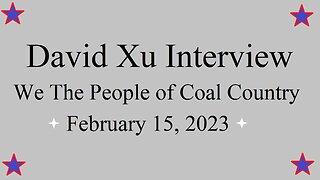 David Xu Interview - February 15, 2023
