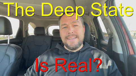 The Deep State is Real? - Episode 088