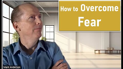 How to Overcome Fear - Pass on Generational Wealth (Video #9)