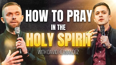 How To Pray In The Holy Spirit @Encounter TV