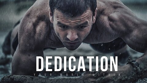 DEDICATION - Motivational Speech