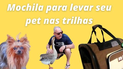 Mochila para levar seu cachorro nas trilhas da Animal Planet #animalplanet #viajar #trilhas