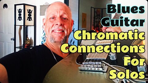 Chromatic Connections For Blues Guitar Solos, Rock Blues Power Pentatonics - Brian Kloby Guitar