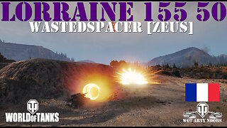 Lorraine 155 50 - WastedSpacer [ZEUS]