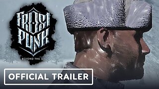 Frostpunk: Beyond the Ice - Official Early Access Launch Trailer
