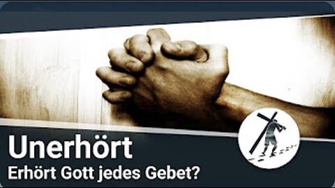 Unerhört - Erhört Gott jedes Gebet- I Martin Vedder_ 22.02.2022