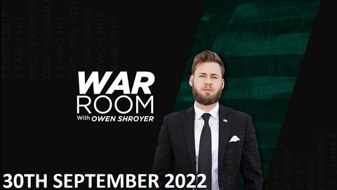 The War Room - Friday - 30/09/22