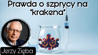 Prawda o szprycy na "krakena" - Jerzy Zięba