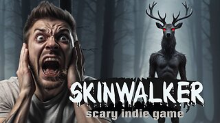 SkinWalker Scary Indie Game | Indie Games Spotlight