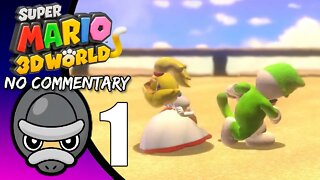 Part 1 // [No Commentary] Super Mario 3D World - Switch Gameplay